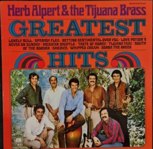 Herb Alpert & The Tijuana Brass - Greatest Hits