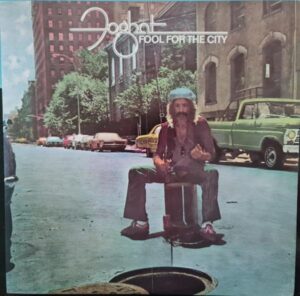 Foghat - Fool For The City