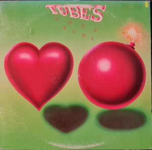 Tubes - Love Bomb